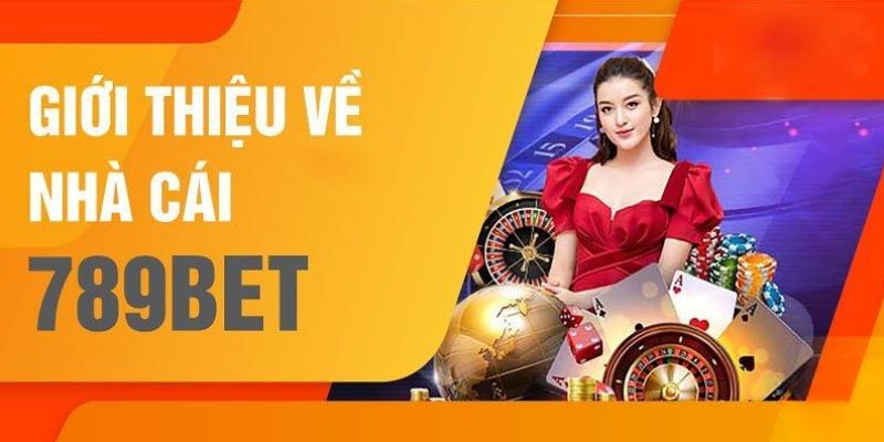 Tìm hiểu thương hiệu giải trí 789BET 