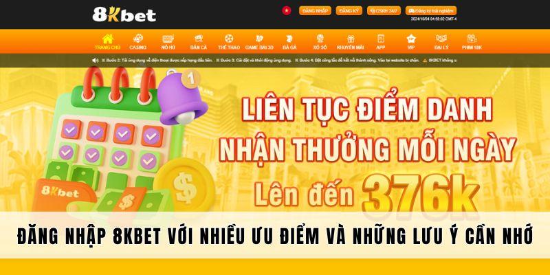 Đăng nhập 8KBET nhanh chóng